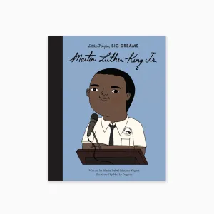 Little People Big Dreams: Martin Luther King Jr Book