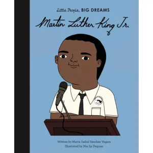 Little People Big Dreams- Martin Luther King Jr